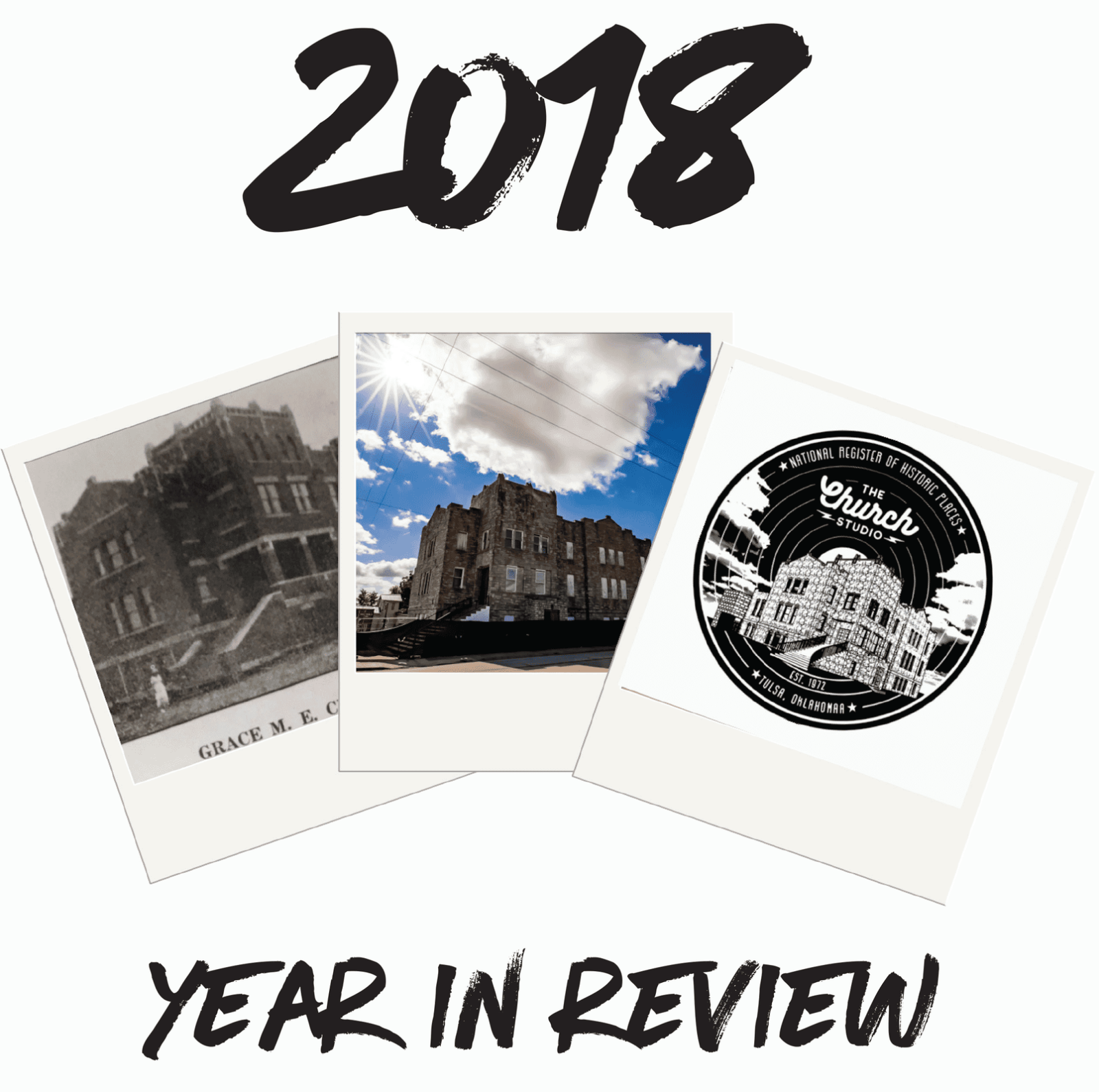 The Church Studio - 2018 Year In Review - January Newsletter-1